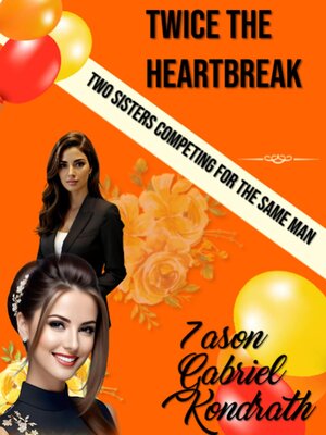 cover image of Twice the Heartbreak